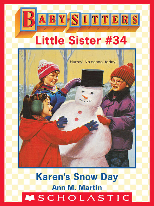 Title details for Karen's Snow Day by Ann M. Martin - Available